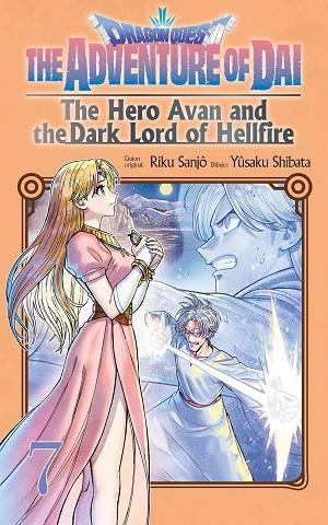 DRAGON QUEST THE HERO AVAN AND THE DARK LORD OF HELLFIRE 07 | 9791387781743 | YUSAKU SHIBATA