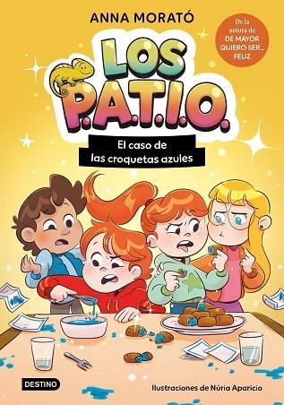LOS PATIO 02 EL CASO DE LAS CROQUETAS AZULES | 9788408320265 | ANNA MORATO GARCIA & NURIA APARICIO MARCOS