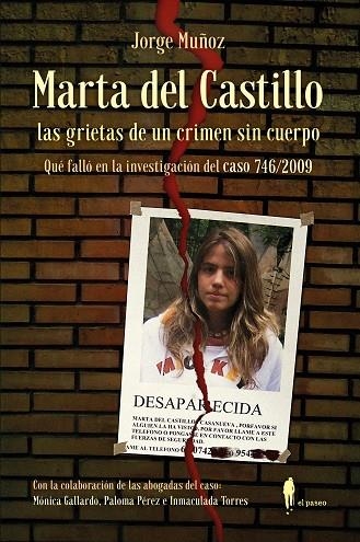 Marta del Castillo las grietas de un crimen sin cuerpo | 9788419188847 | JORGE MUÑOZ