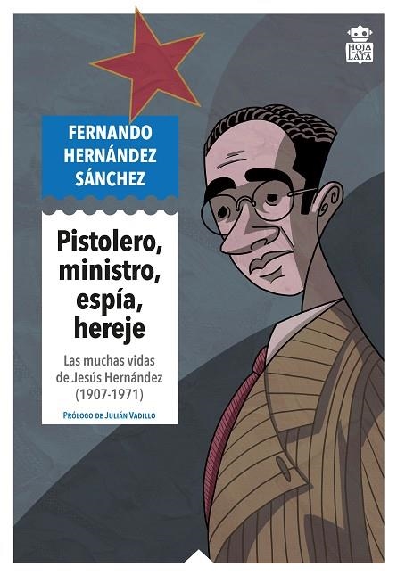 Pistolero ministro espia hereje | 9791387554309 | FERNANDO HERNANDEZ SANCHEZ