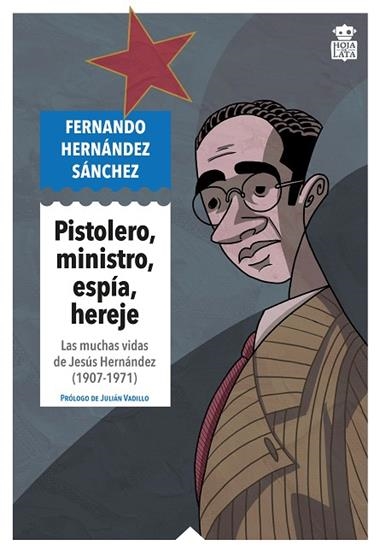 Pistolero ministro espia hereje | 9791387554309 | FERNANDO HERNANDEZ SANCHEZ
