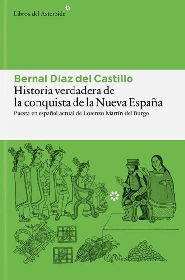 Historia verdadera de la conquista de la Nueva España | 9788410178977 | BERNAL DIAZ DEL CASTILLO