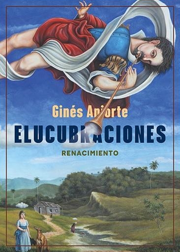 Elucubraciones | 9791387939908 | GINES ANIORTE