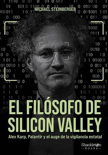 EL FILoSOFO DE SILICON VALLEY | 9788413618029 | MICHAEL STEINBERGER