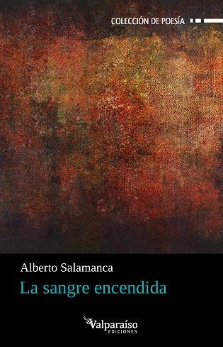 La sangre encendida | 9791388007668 | ALBERTO SALAMANCA
