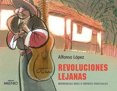 REVOLUCIONES LEJANAS | 9788419884947 | ALFONSO LOPEZ TRUFET