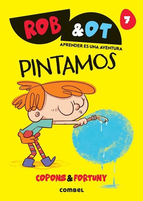 ROB&OT 7 PINTAMOS | 9788411583626 | JAUME COPONS RAMON
