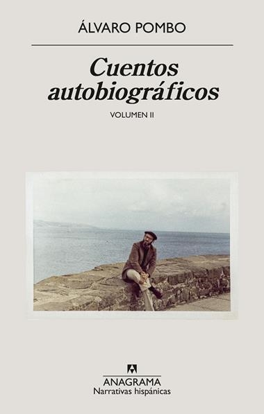 Cuentos autobiograficos Volumen II | 9788433949684 | Alvaro Pombo
