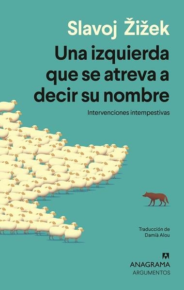 Una Izquierda que se atreva a decir su nombre | 9788433949691 | Slavoj Zizek