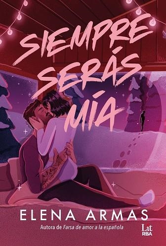 Siempre seras mia | 9791370310677 | Elena Armas