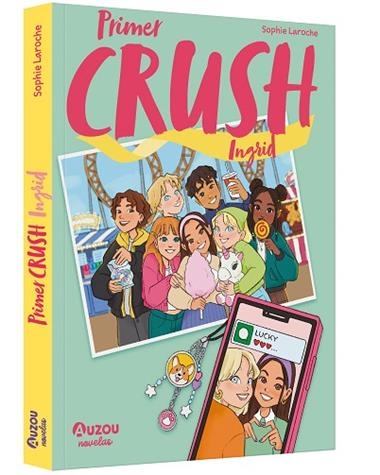 PRIMER CRUSH INGRID | 9791039580519 | NAOMIKADO & SOPHIE LAROCHE