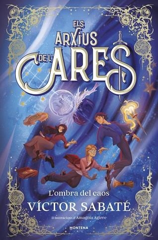 ELS ARXIUS DE L’ARES 03 L'OMBRA DEL CAOS | 9791387809621 | VICTOR SABATE