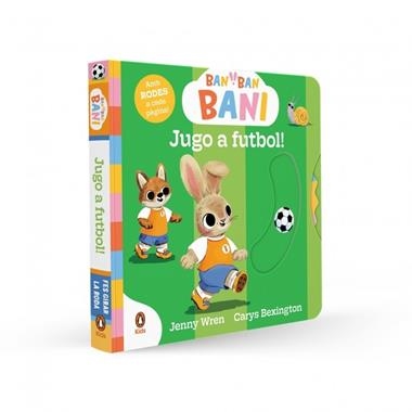 BAN BAN BANI JUGO A FUTBOL MANS PETITONES | 9788410318724 | CARYS BEXINGTON