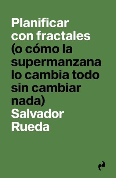 PLANIFICAR CON FRACTALES | 9791387634421 | SALVADOR RUEDA