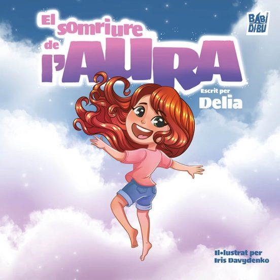 El somriure de l’Aura | 9791388231469 | DELIA ESPINOSA
