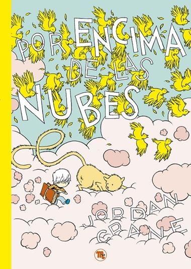 Por encima de las nubes | 9788413715193 | JORDAN CRANE