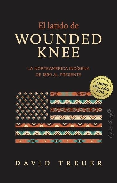 El latido de Wounded Knee | 9791399105889 | DAVID TREUER