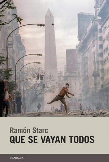 Que se vayan todos | 9788418504914 | RAMON STARC