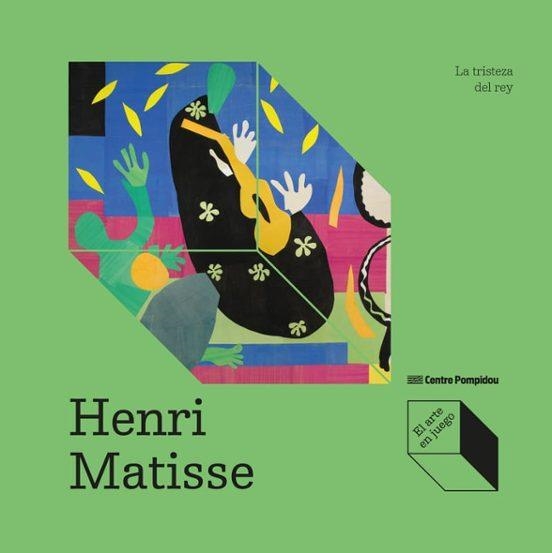 Henri Matisse La tristeza del rey | 9788419043962 | ELIZABETH AMZALLAG AUGE