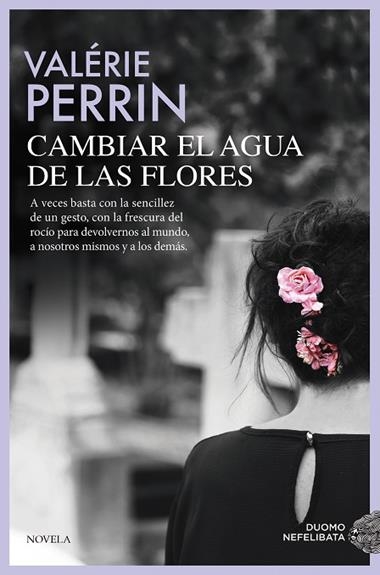 Cambiar el agua de las flores | 9791388042225 | VALERIE PERRIN