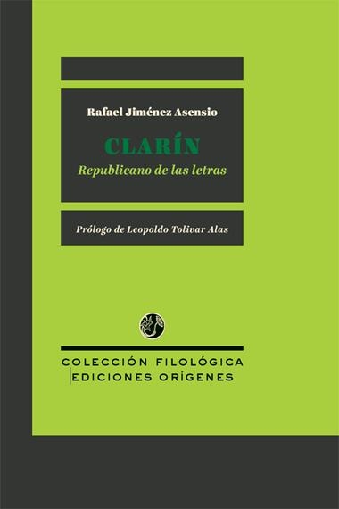 Clarin republicano de las letras | 9791399130591 | JIMENEZ ASENSIO, RAFAEL