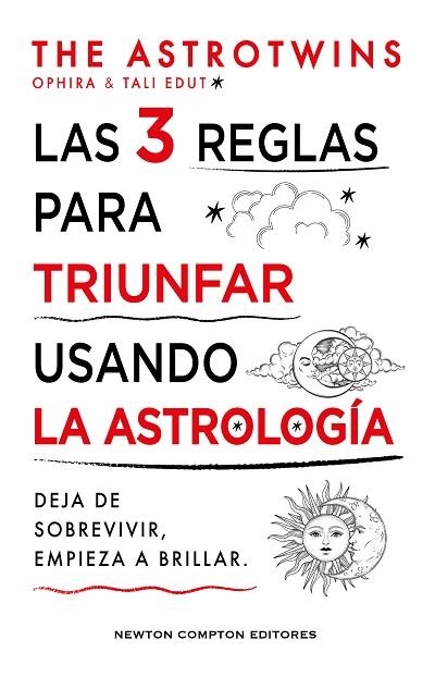 Las 3 reglas para triunfar usando la astrologia | 9788410359352 | THE ASTROTWINS