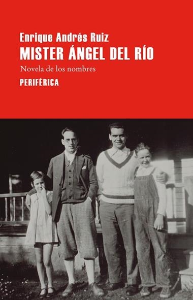 Mister Angel del Rio | 9788410171855 | ENRIQUE ANDRES RUIZ