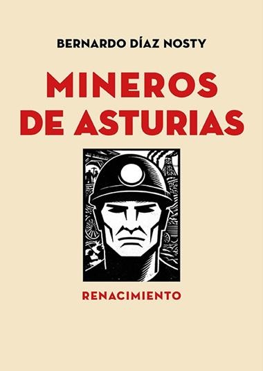Mineros de Asturias | 9791387939915 | BERNARDO DIAZ NOSTY
