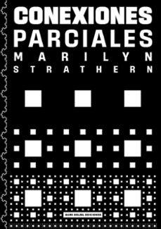 Conexiones parciales | 9791399061864 | MARILYN STRATHERN