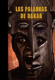 LAS PALABRAS DE DAKAR | 9788419949585 | LUIS F SANZ