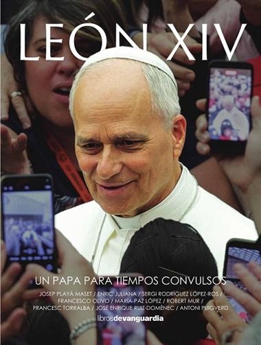 Leon XIV un papa para tiempos convulsos | 9788418604706 | VVAA
