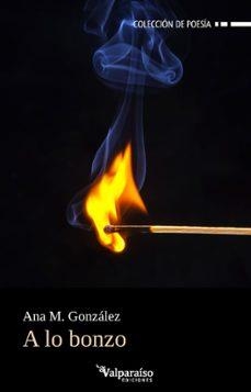 A lo bonzo | 9791388007347 | ANA M GONZALEZ