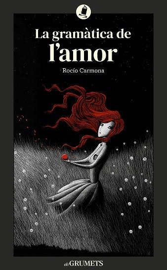 LA GRAMATICA DEL AMOR | 9788424677992 | ROCIO CARMONA FERNANDEZ
