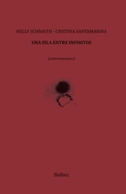 Una Isla entre infinitos | 9788410482920 | Nelly Schnaith & Cristina Santamarina