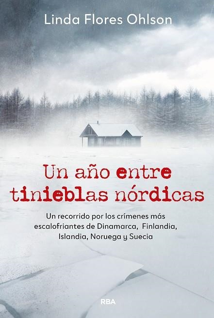 Un Año entre tinieblas nordicas | 9788411329804 | Linda Flores Ohlson