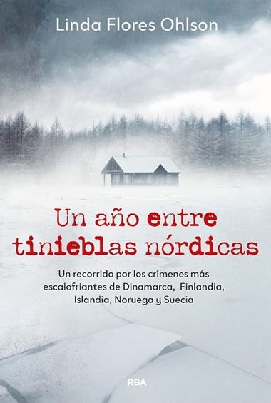 Un Año entre tinieblas nordicas | 9788411329804 | Linda Flores Ohlson
