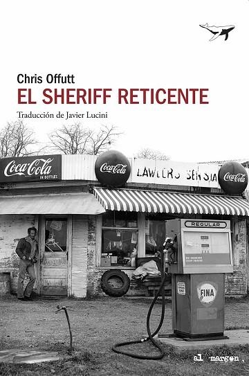 El Sheriff reticente | 9791399130317 | Chris Offutt