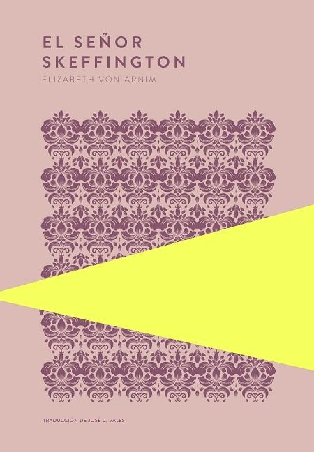 El Señor Skeffington | 9789992083185 | Elizabeth Von Arnim