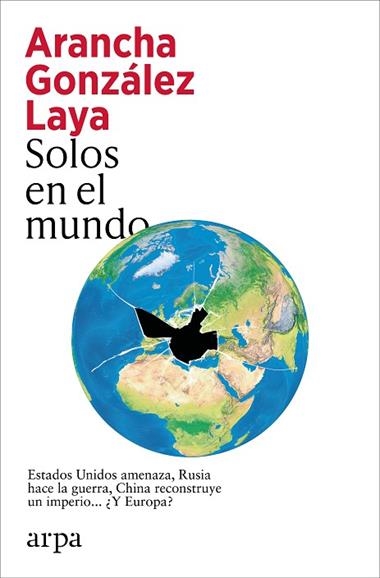 Solos en el mundo | 9791387833756 | Arancha Gonzalez Laya