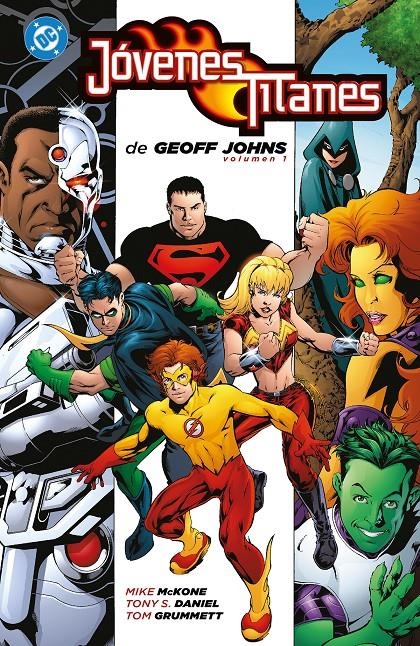 JOVENES TITANES DE GEOFF JOHNS 01 | 9791370420000 | GEOFF JOHNS & MIKE MCKONE & TOM GRUMMETT