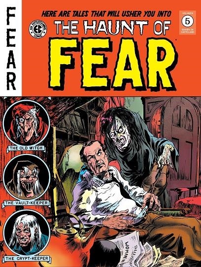 THE HAUNT OF FEAR 05 THE EC ARCHIVES | 9791387995300 | AL FELDSTEIN & JOHNNY CRAIG & JACK KAMEN