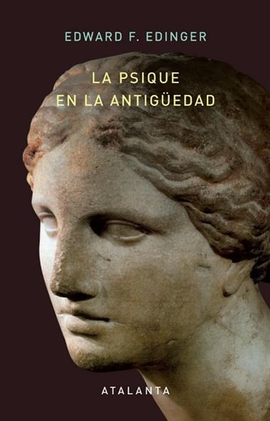 LA PSIQUE EN LA ANTIGUEDAD | 9788412998689 | EDWARD F EDINGER