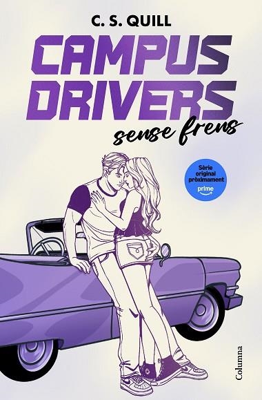Campus Drivers 01 Sense frens | 9788466435246 | C. S. Quill