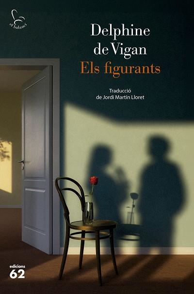 Els figurants | 9788429783599 | Delphine de Vigan