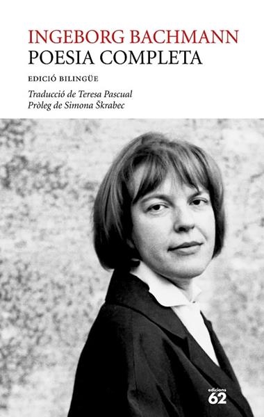 Poesia completa | 9788429783612 | Ingeborg Bachmann
