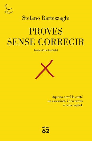 Proves sense corregir | 9788429783575 | Stefano Bartezzaghi