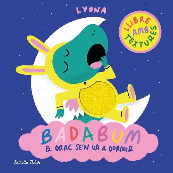 BADABUM El drac se'n va a dormir | 9791387903183 | Lyona
