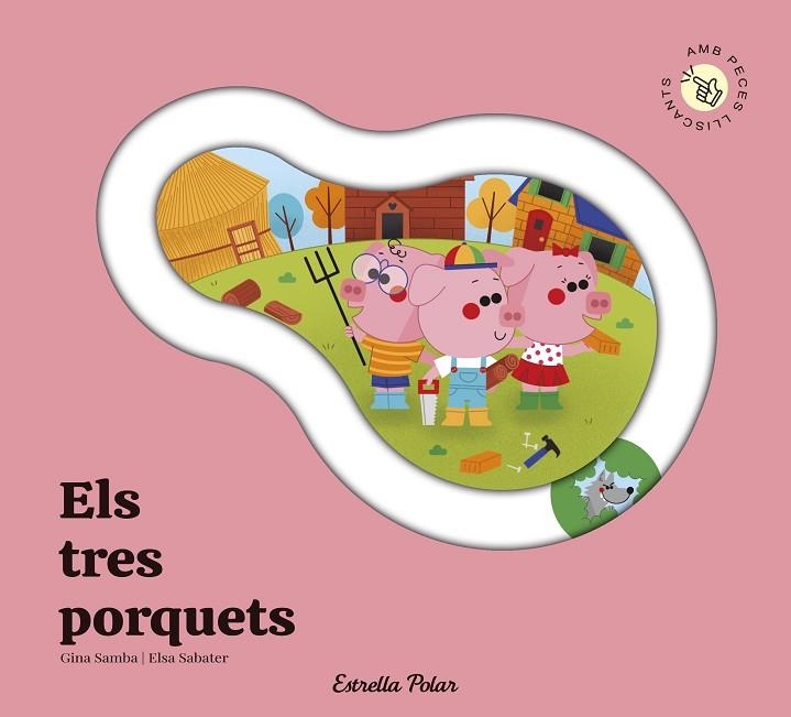 Els tres porquets Conte amb peces lliscants | 9791387903671 | Gina Samba