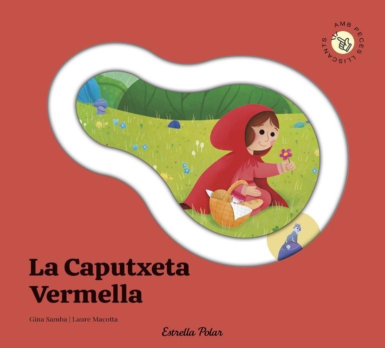 La Caputxeta Vermella Conte amb peces lliscants | 9791387903688 | Gina Samba
