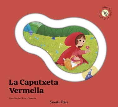 La Caputxeta Vermella Conte amb peces lliscants | 9791387903688 | Gina Samba